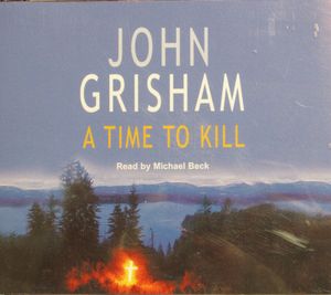 A Time to Kill