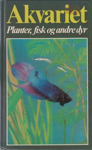 Akvariet Planter, fisk og andre dyr