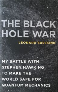The Black Hole War