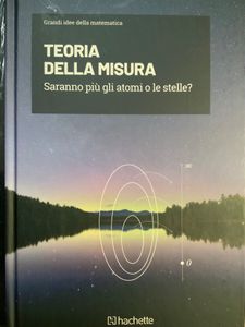 Grandi idee della matematica - n. 25 - Teoria della misura