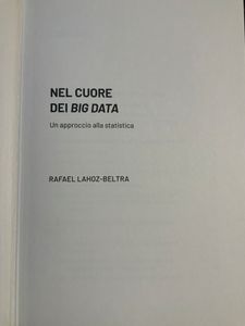 Grandi idee della matematica - n. 26 - Nel cuore dei Big Data