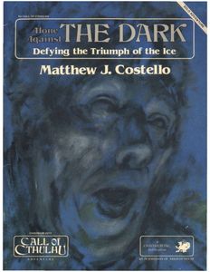 Alone Against the Dark (1st Edition)