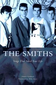 The Smiths: Songs That Saved Your Life