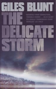 The Delicate Storm