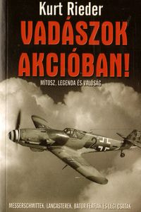 Vadászok akcióban!