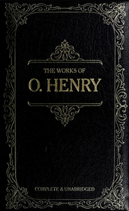The Works of O. Henry