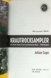 Krautrocksampler: One Head's Guide To The Great Kosmische Musik - 1968 Onwards