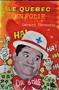 Le Québec en Folie