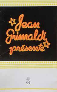 Jean Grimaldi Présente