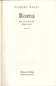 Roma. Der erste Tod des Mark Aurel