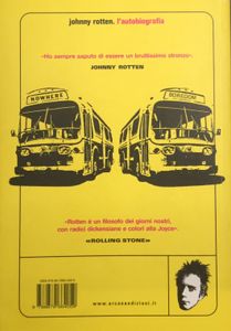 Johnny Rotten. L’autobiografia - No Irish, No Blacks, No Dogs