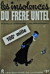 Les Insolences du Frère Untel