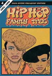 Hip Hop Family Tree 4, 1984-1985 french)