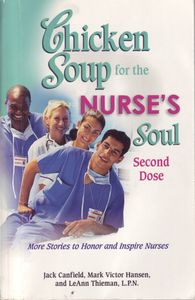 Chicken Soup for the Nurse's Soul: Second Dose
