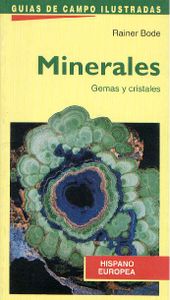 Minerales. Gemas y Cristales