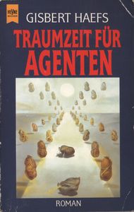 Traumzeit für Agenten