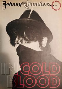 Johnny Thunders: In Cold Blood