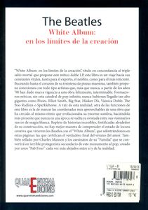 The Beatles. White Album: En Los Limites De La Creación