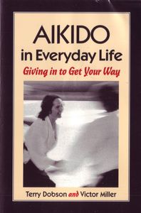 Aikido in Everyday Life