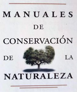 Manuales de Conservación de la Naturaleza