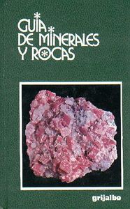 Guía de Minerales y Rocas
