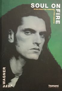 Soul on Fire - Peter Steele tra Carnivore e Type O Negative