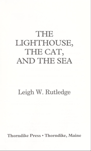 The Lighthouse, The Cat, and the Sea
