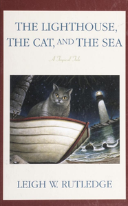 The Lighthouse, The Cat, and the Sea