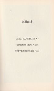 Mord I Annekset - Joannas Grav - Vort Kæreste Eje