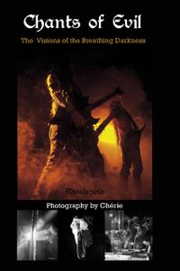 Chants of Evil: The Visions of the Breathing Darkness