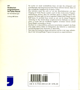 Strukturiert programmieren mit Turbo Pascal: Erfolgserlebnisse beim Erlernen der mächtigen Programmiersprache