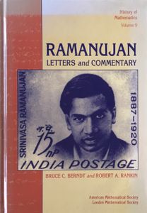 Ramanujan: Letters and Commentary