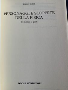 Personaggi e scoperte della fisica. Da Rutherford ai quark