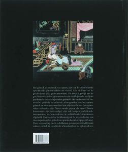 Opium: Kunst en Geschiedenis van een Verloren Ritueel