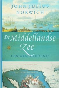 De Middellandse Zee: een geschiedenis