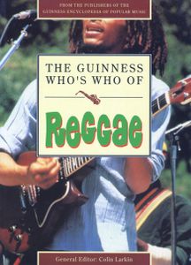 The Guinness Who's Who of Reggae