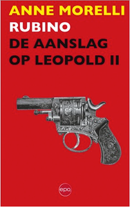Rubino: de Aanslag op Leopold II
