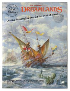 H.P. Lovecraft's Dreamlands (2nd Edition)