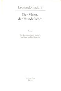 Der Mann, der Hunde liebte