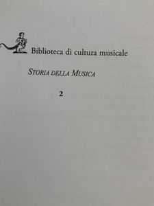 Storia della musica - vol. 02 - La monodia nel Medioevo