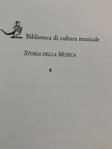 Storia della musica - vol. 04 - L'età dell'Umanesimo e del Rinascimento