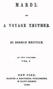 Mardi: and a Voyage Thither