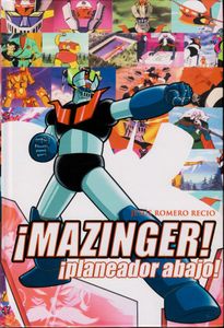 ¡MAZINGER! PLANEADOR ABAJO