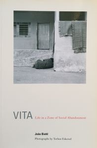 Vita: Life in a Zone of Social Abandonment