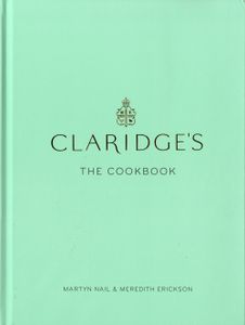 Claridge's: The Cookbook