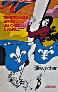 Tiens-toi Bien Après les Oreilles à Papa...