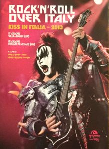 Rock’n Roll Over Italy - Kiss in Italia - 2013