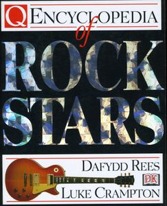 Q Encyclopedia of Rock Stars