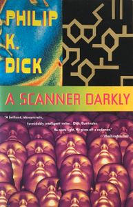 A Scanner Darkly