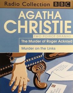 The Murder of Roger Ackroyd / Murder on the Links